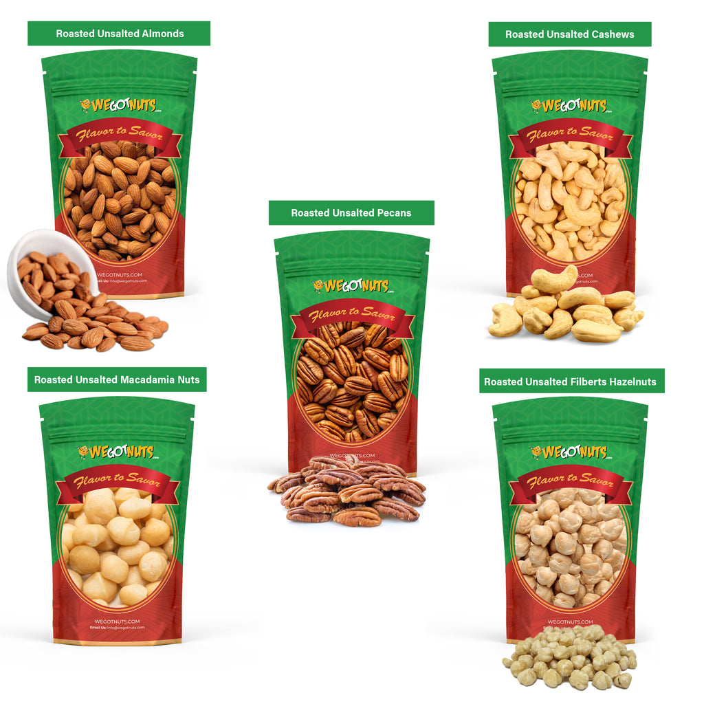 Almonds roasted unsalted - cashews roasted unsalted -pecans roasted salted - macadamia roasted unsalted -filberts roosted unsalted 2 Pounds